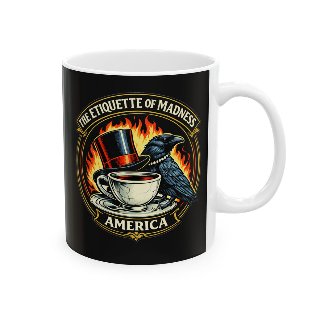 The Etiquette of Madness: America Mug