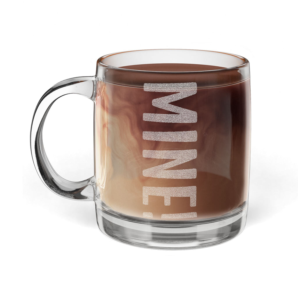 MINE! Engraved 12.25oz Coffee Mug!